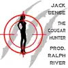 Jack Sense - The Cougar Hunter - Single